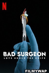 Bad Surgeon Love Under the Knife (2023) Hindi Web Series