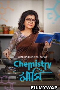 Chemistry Mashi (2024) Bengali Web Series