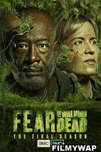 Fear the Walking Dead (2023) Season 8 Hindi Web Series