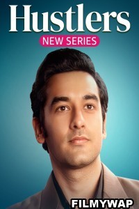 Hustlers (2024) Hindi Web Series