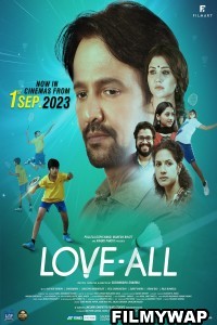 Love-All (2023) Hindi Movie