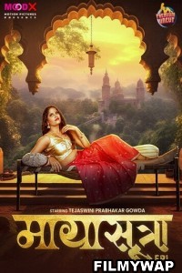 MayaSutra (2024) MoodX Hindi Unrated Web Series