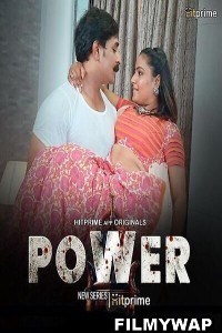 Power (2024) HitPrime Hindi Unrated Web Series