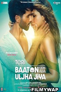 Teri Baaton Mein Aisa Uljha Jiya (2024) Hindi Movie