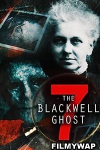 The Blackwell Ghost 7 (2022) English Movie