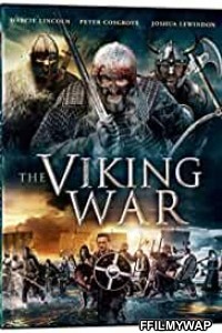 The Viking War (2019) English Movie